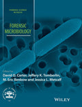 Forensic Microbiology (Forensic Science in Focus)