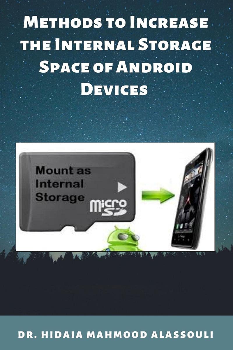 Methods to Increase the Internal Storage Space of Android Devices