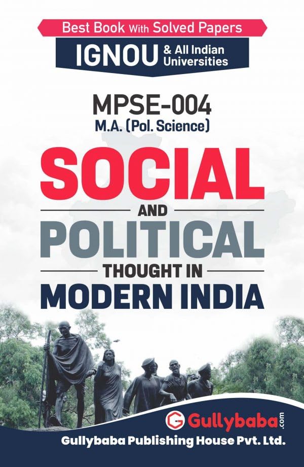 MPSE004 Social And Political Thought In Modern India