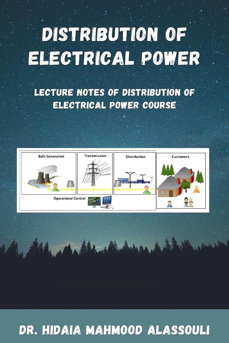 Distribution Of Electrical Power : Lecture Notes Of Distribution Of Electric Power Course