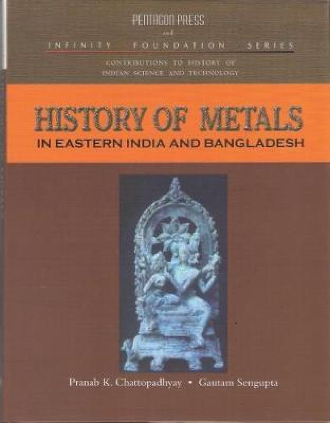 History of Metals in Eastern India and Bangladesh