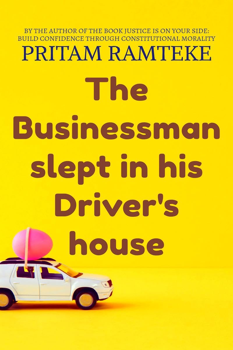 The businessman slept in his drivers house