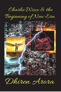 Charlie Wixx & the Beginning of New Era : Beginning : The Demolition of Necromancy