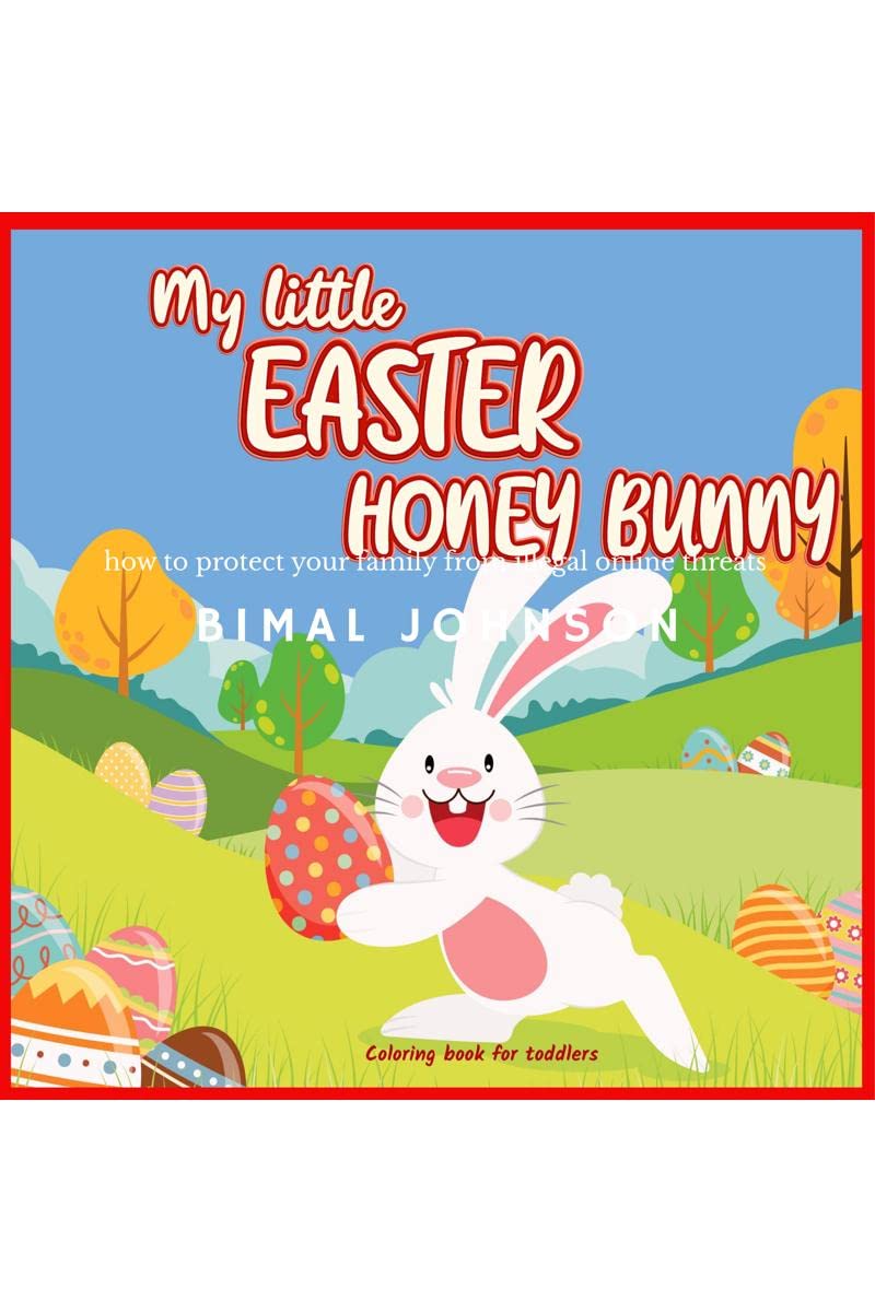 My little EASTER HONEY BUNNY : Coloring Book for Toddlers  Ages 14  Easter Gift  LARGE Print Patterns  Simple Coloring Pages  C