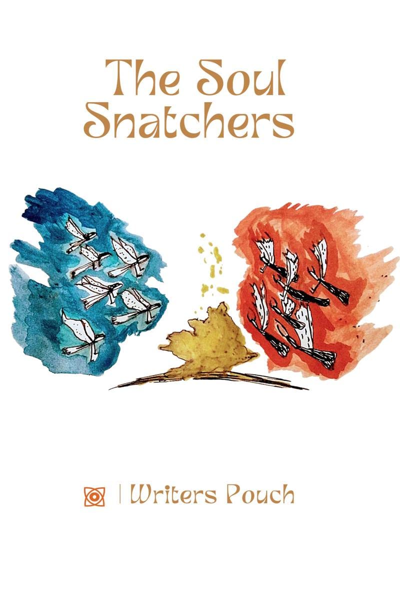 The Soul Snatchers