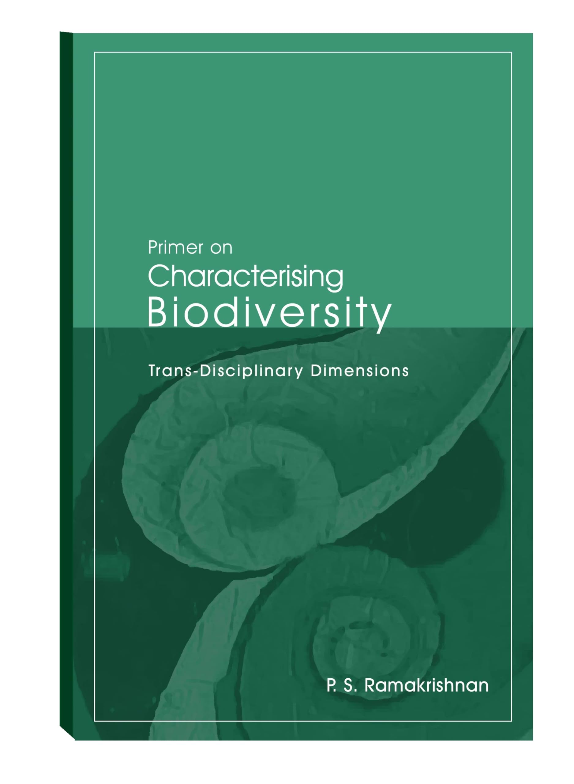 PRIMER ON CHARACTERISING BIODIVERSITY