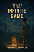 The Laws of the Infinite Game