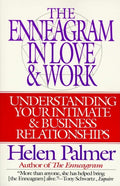 The Enneagram in Love and Work: Understanding Your Intimate and Business Relationships
