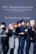 BTS: Bangtan Boys Color
