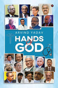 Hands Of God: Stories Of Struggles And Triumphs Of Twenty Legendary Doctors