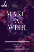 Make A Wish : Wish