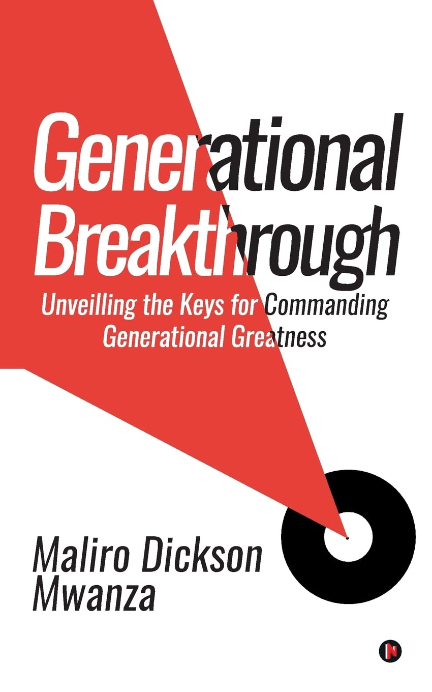 Generational Breakthrough: Unveilling The Keys For Commanding Generational Greatness