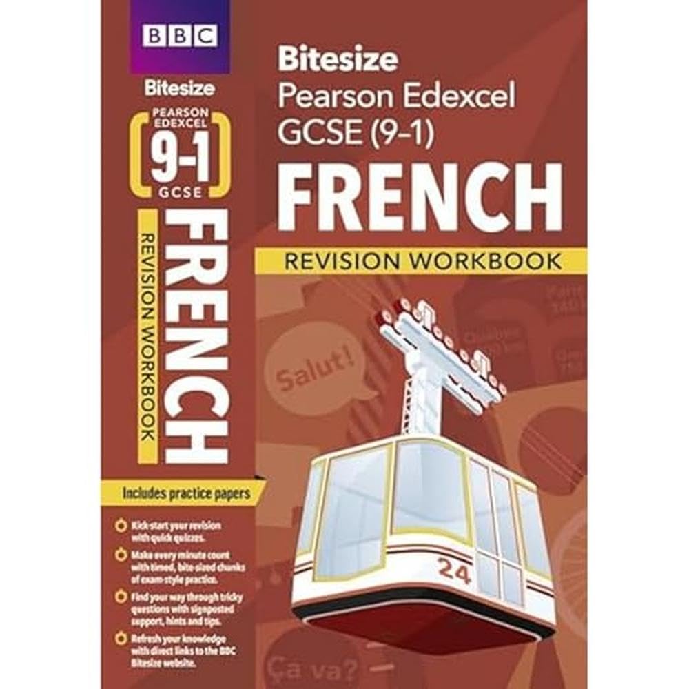 Bbc Bitesize Edexcel Gcse (91) French Revision Workbook  2023 And 2024 Examss: The Definitive History