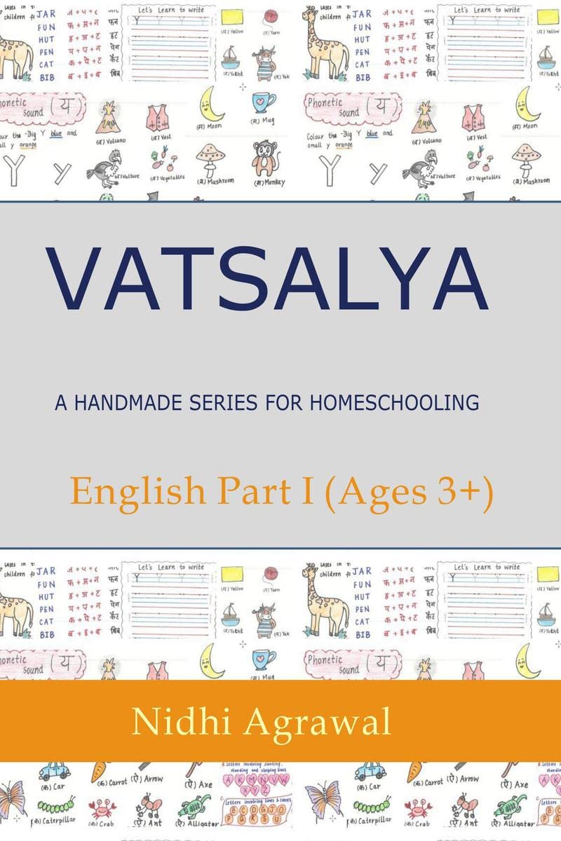 Vatsalya A homemade series for homeschooling : Part I English Ages 3+