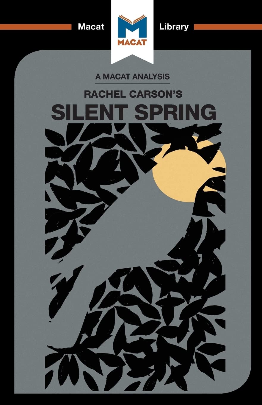 An Analysis of Rachel Carsons: Silent Spring