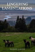 Lingering Lamentations