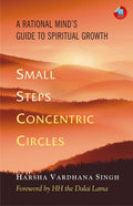 Small Steps, Concentric Circles: A Rational Minds Guide to Spiritual Growth