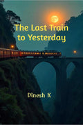 The last train to Yesterday