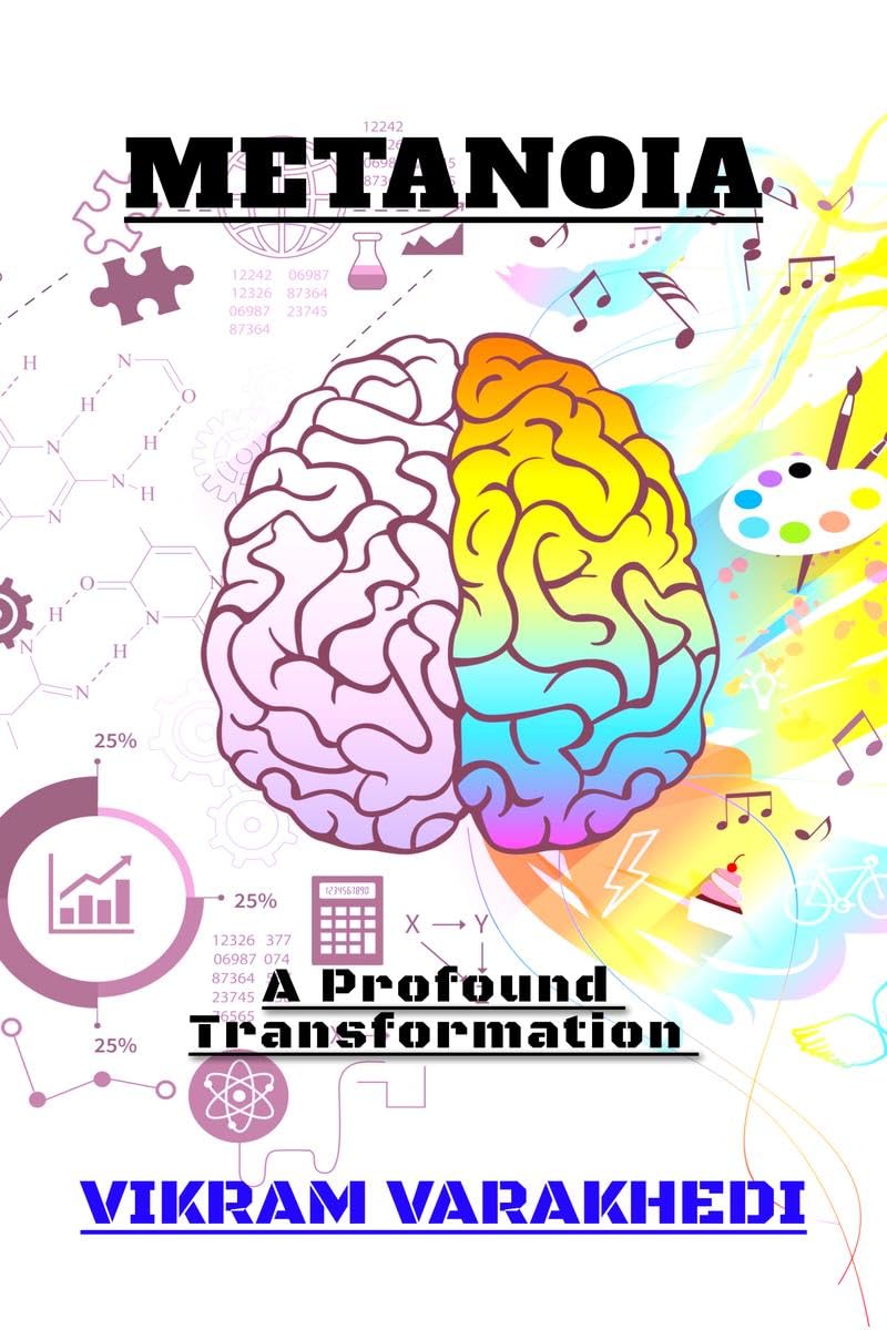 METANOIA : A Profound Transformation