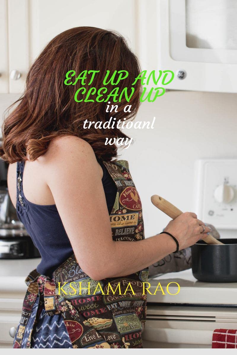 EAT UP AND CLEAN UP IN A TRADITIONAL WAY