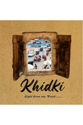 Khidki : Light from my heart...
