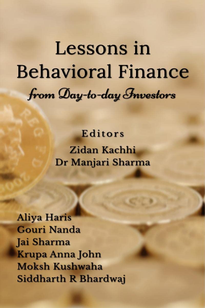 Lessons in Behavioral Finance : from Daytoday Investors