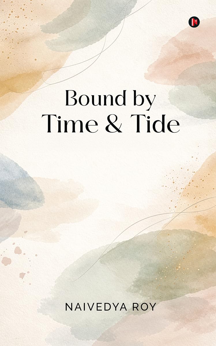 Bound by Time and Tide