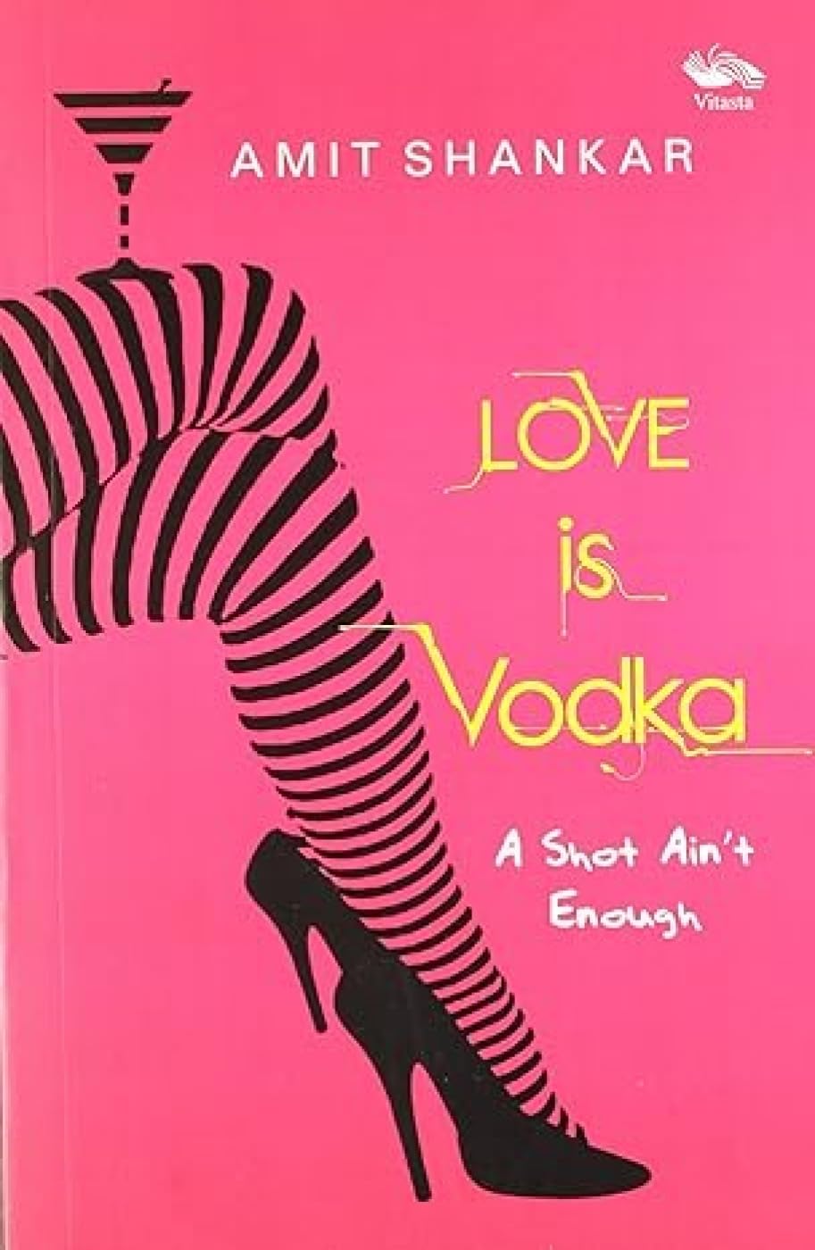 Love is Vodka: A Shot Aint Enough