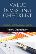 Value Investing Checklist : Qualitative And Quantitative Analysis