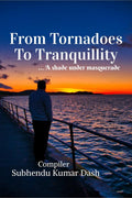 From Tornadoes To Tranquillity : A Shade Under Masquerade