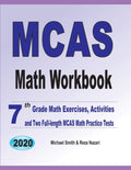 MCAS Math Workbook: 7th Grade Math Exercises, Activities, and Two FullLength MCAS Math Practice Tests