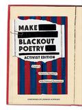 Make Blackout Poetry: Activist Edition: Create a Citizens Manifesto with Political Documents