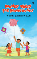 Money Tales for Young Minds
