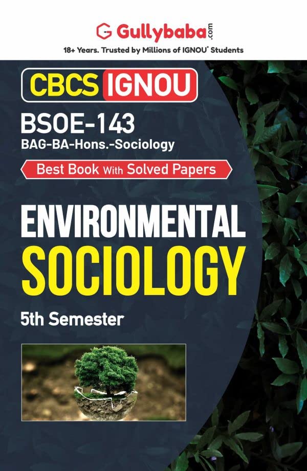 Gullybaba IGNOU CBCS BA (Honours) 5th Sem BSOE143 Environmental Sociology in English
