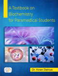A Textbook on Biochemistry for Paramedical Students