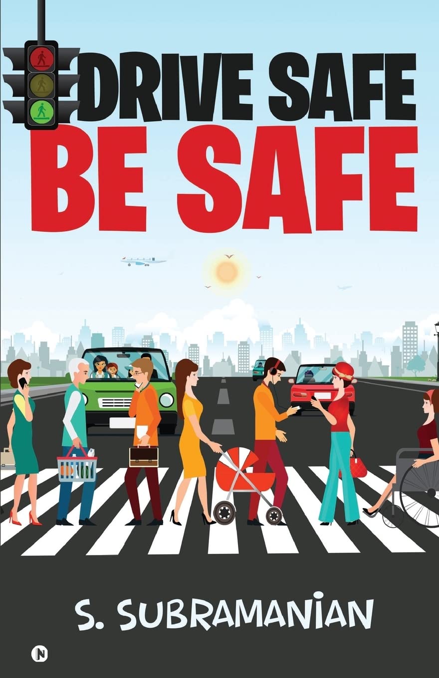 Drive Safe  Be Safe