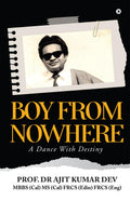 BOY FROM NOWHERE: A dance with destiny