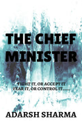 The Chief Minister : The Chief Minister Of Odisha