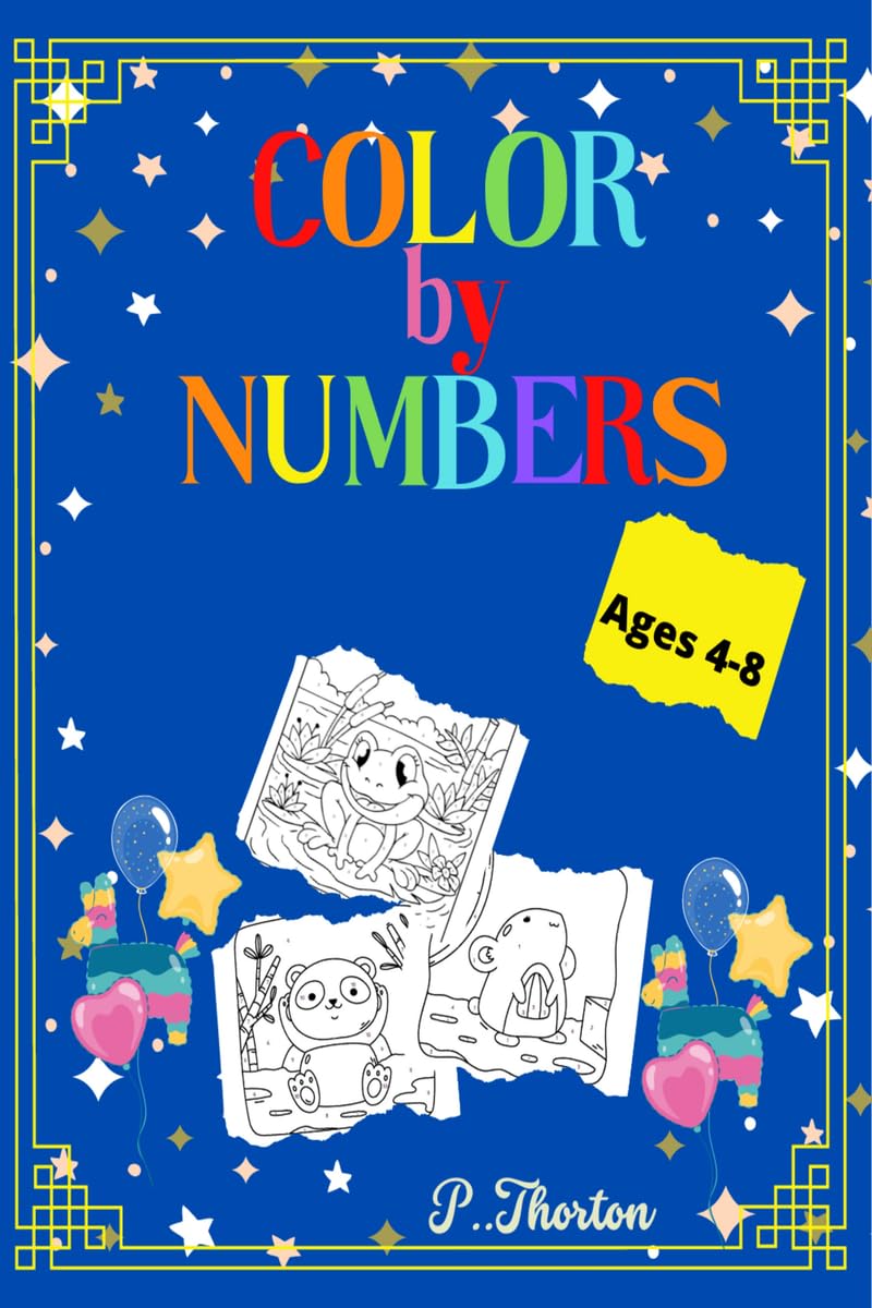 Color By Numbers : Amazing Book Color By Number With Animals For Kids Ages 48