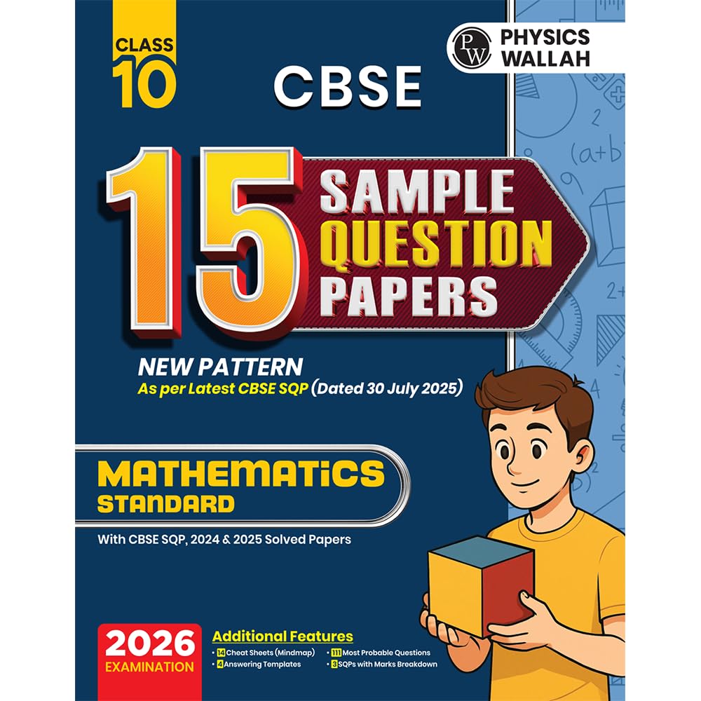 Pw Cbse Sample Paper Class 10 202526 Mathematics (Standard) | 15 NewPattern Papers Per Subject + 111 Most Probable Question | 