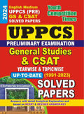 Youth Competition Times UPPCS (Pre.) | General Studies & CSAT | Topicwise & Yearwise Solved Papers | 1991  2023