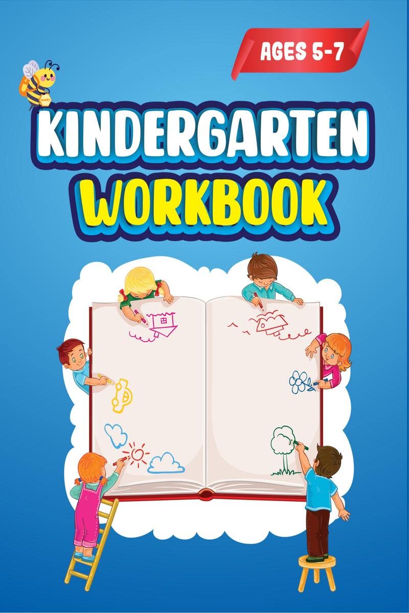 Kindergarten Workbook : Kindergarten Learning Activities | Workbook for Preschoolers and Toddlers Ages 57 | Homeschool Activity