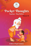 Pocket Thoughts: Volume Vii : Teachers Day Edition