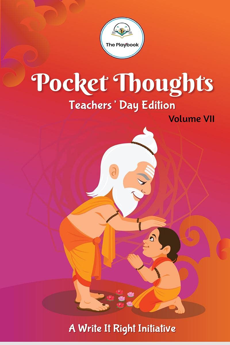 Pocket Thoughts: Volume Vii : Teachers Day Edition