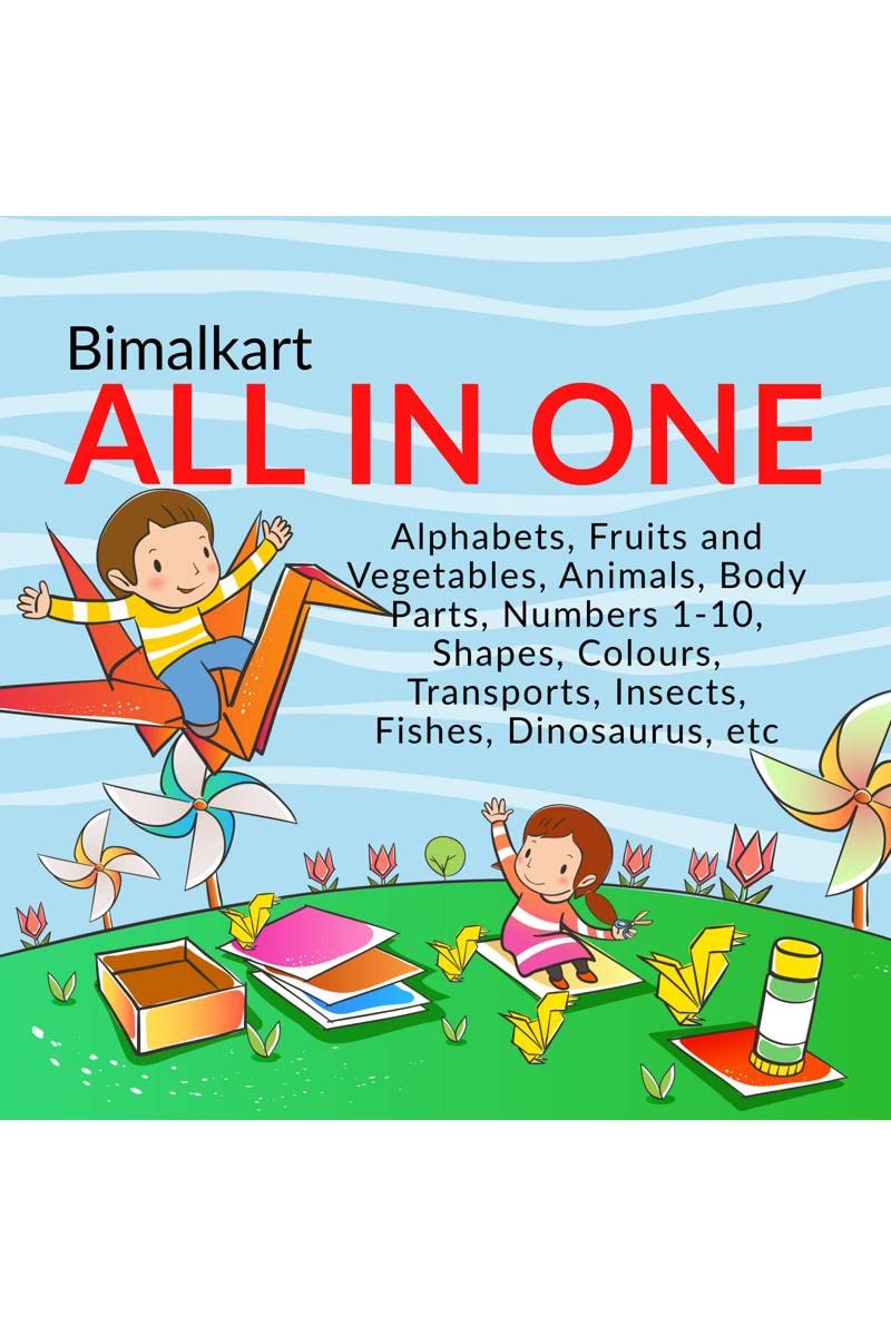 All in One : Alphabets, Fruits and Vegetables, Animals, Body Parts, Numbers 110, Shapes, Colours, Transports, Insects, Fishes, 