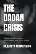 The Dadan Crisis