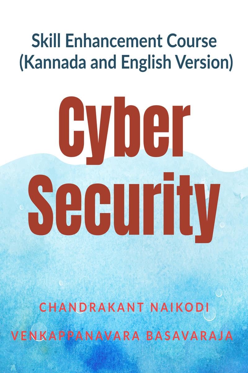 Skill Enhancement Course (Kannada and English Version) : Cyber security