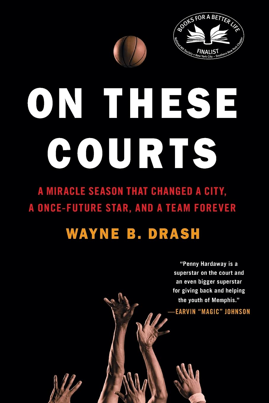 On These Courts: A Miracle Season that Changed a City, a OnceFuture Star, and a Team Forever