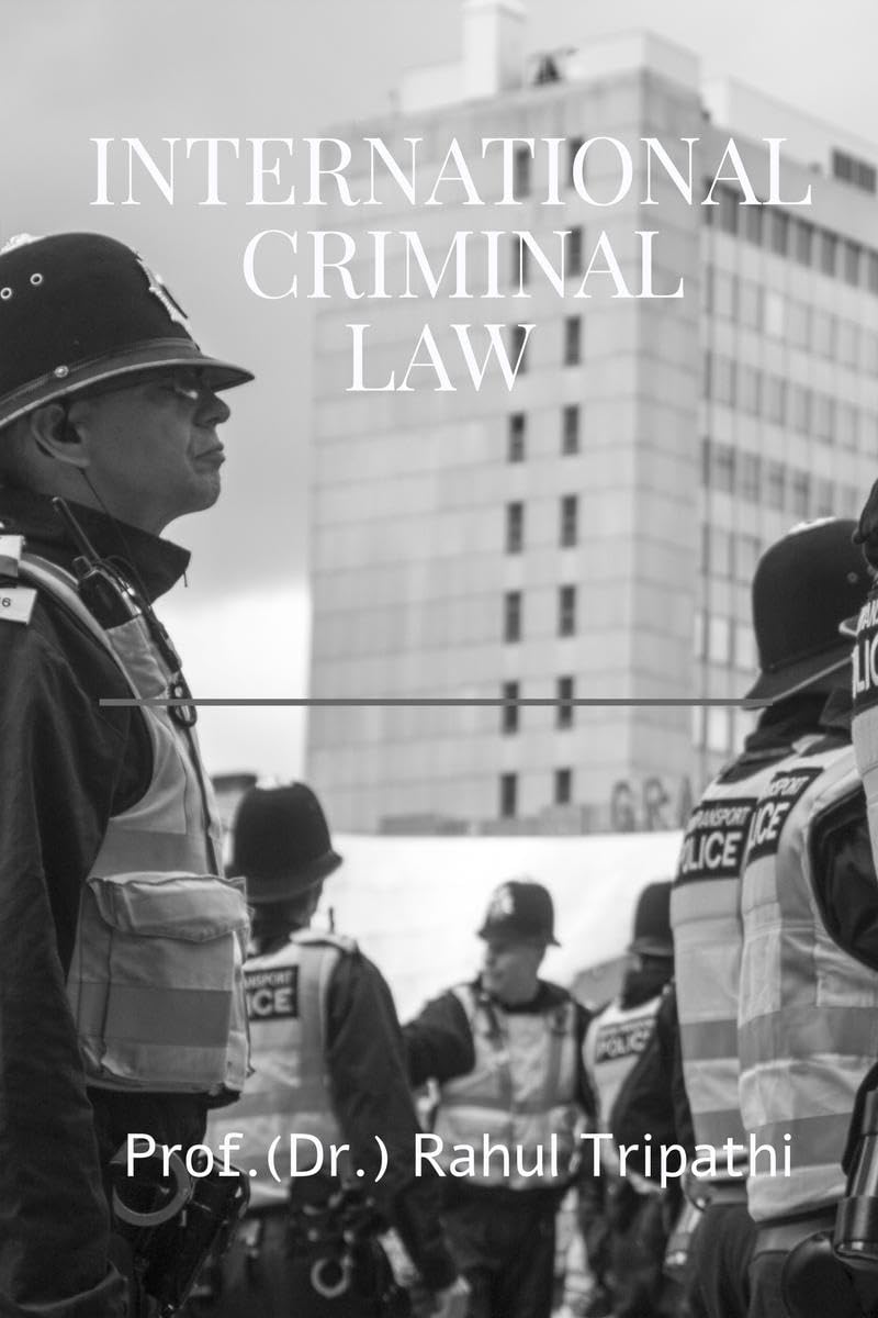 INTERNATIONAL CRIMINAL LAW