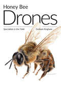 Honey Bee Drones: Specialists In The Field